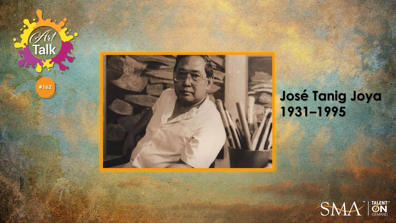 Art Talk 162 | José Tanig Joya | 31 Aug 2023