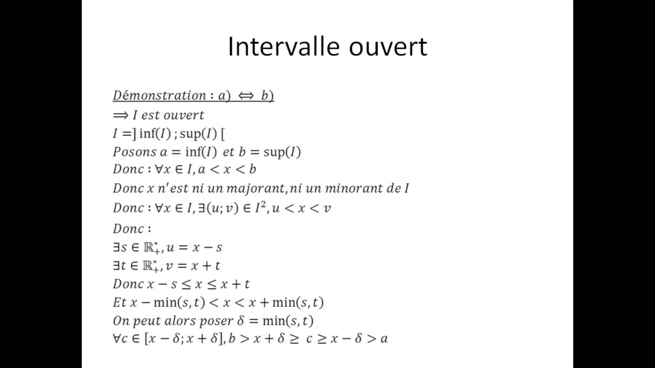 Nombres r&eacute;els partie 8 : Intervalle ouvert