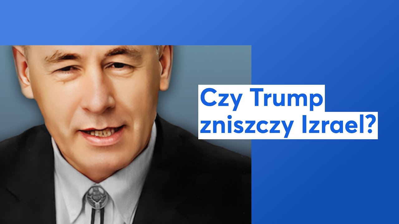 Czy Trump zniszczy Izrael?