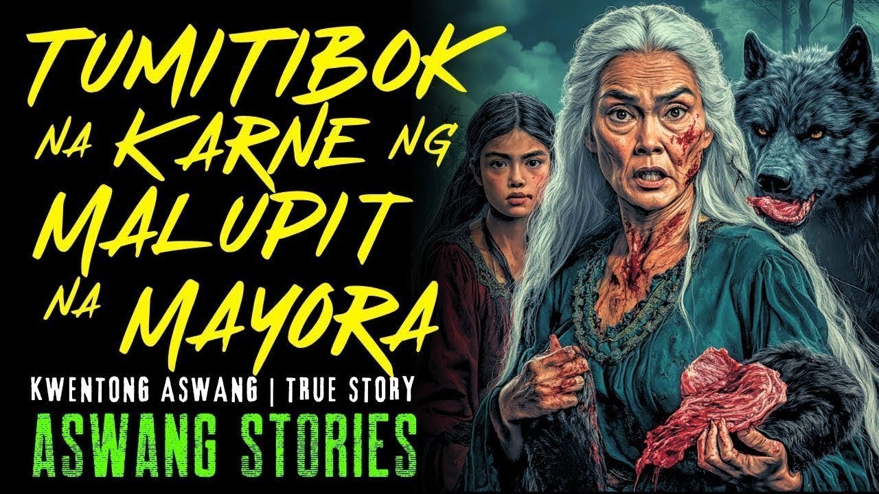 TUMITIBOK NA KARNE NG MALUPIT NA MAYORA I Kwentong Aswang I True Story