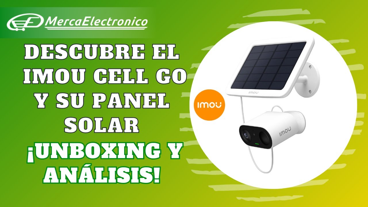 IMOU Cell go: ¡Cámara Seguridad con Panel Solar! [IMOU]