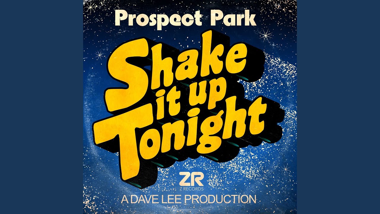 Shake It Up Tonight (Dave Lee Disco ReShake)