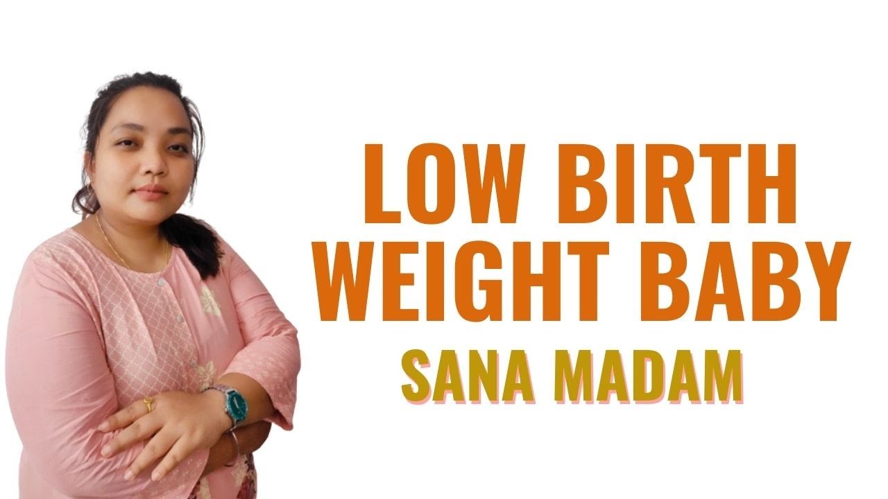 Low Birth Weight Baby II B Sc Nursing 3rd Year II Child Health Nursing II