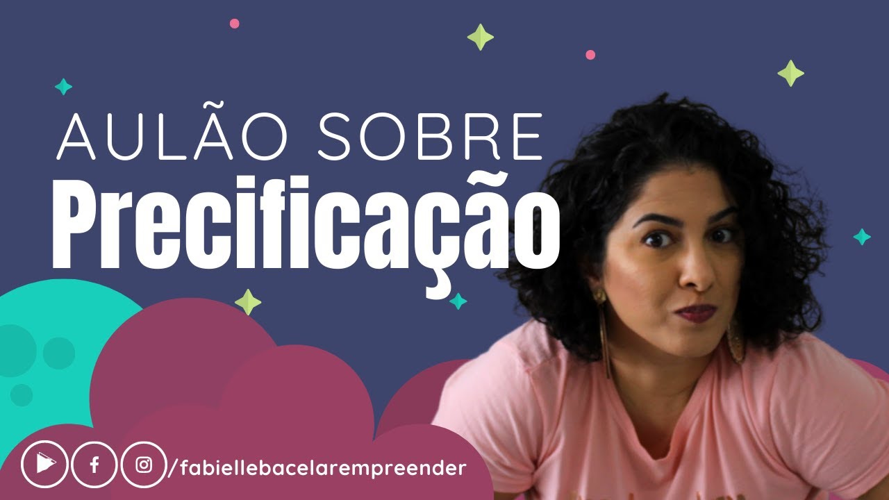 Aulão sobre Precificação - Fabielle Bacelar