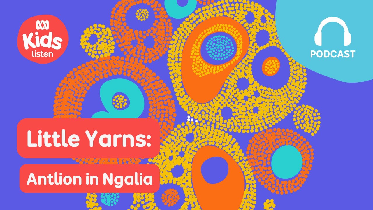 Antlion in Ngalia | Little Yarns | ABC Kids listen