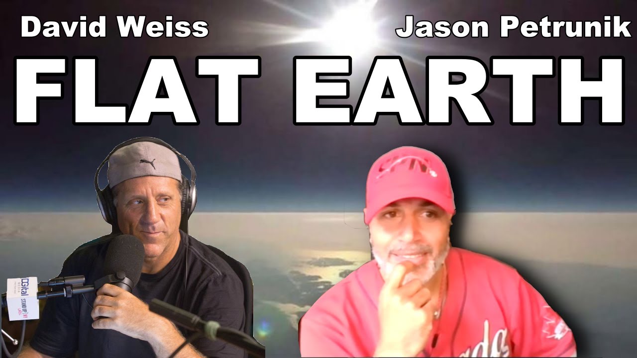Jason Petrunik talk Flat Earth with David Weiss