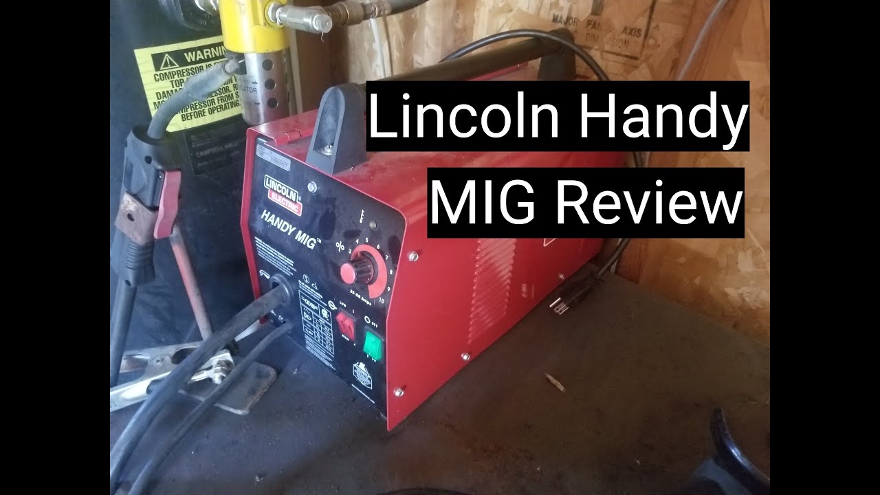 Testing and Reviewing a Lincoln Electric Handy MIG
