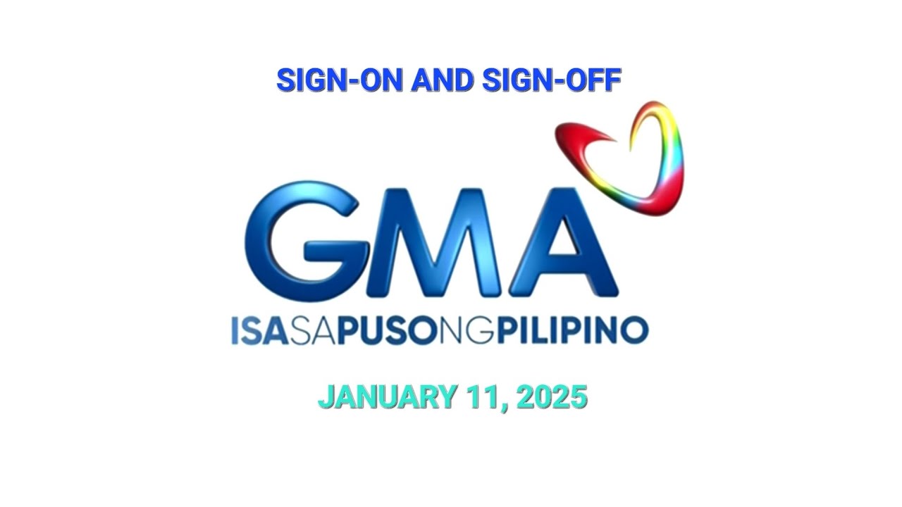 GMA Sign-On and Sign-Off - 1-11-2025