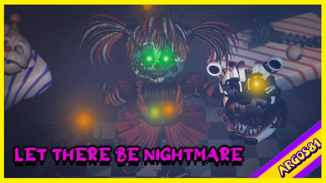 [𝐒𝐅𝐌 𝐅𝐍𝐀𝐅] Let there be Nightmare