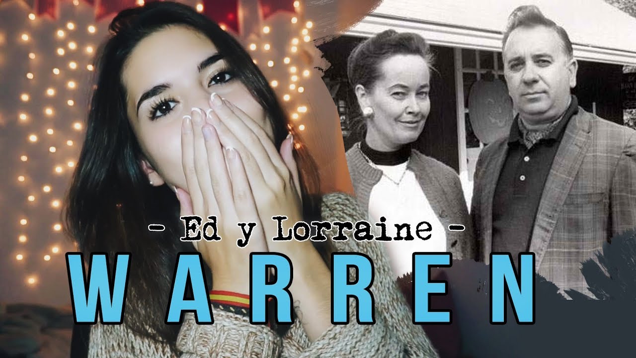 LOS WARREN Y SU VIDA PARANORMAL