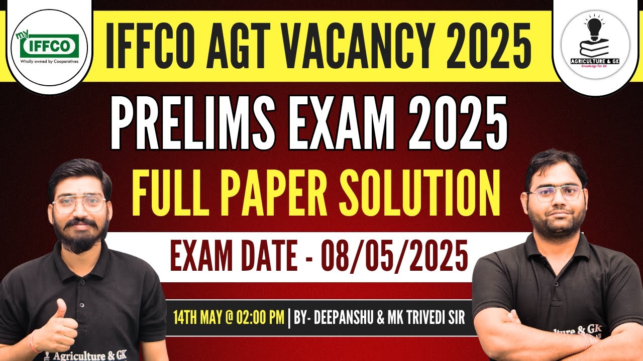 IFFCO AGT Prelims Exam Full Paper Solution 2025 | IFFCO AGT Prelims Question Paper 2025