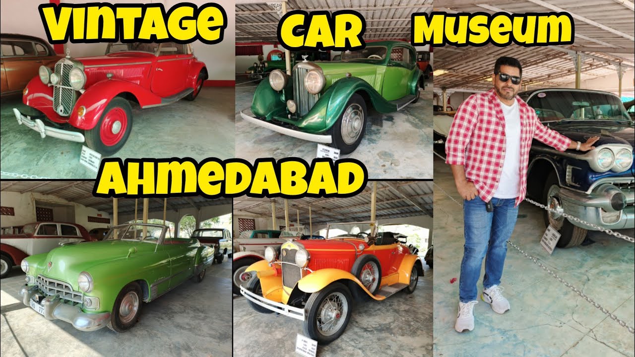 Vintage car museum | Places to visit in Ahmedabad 
