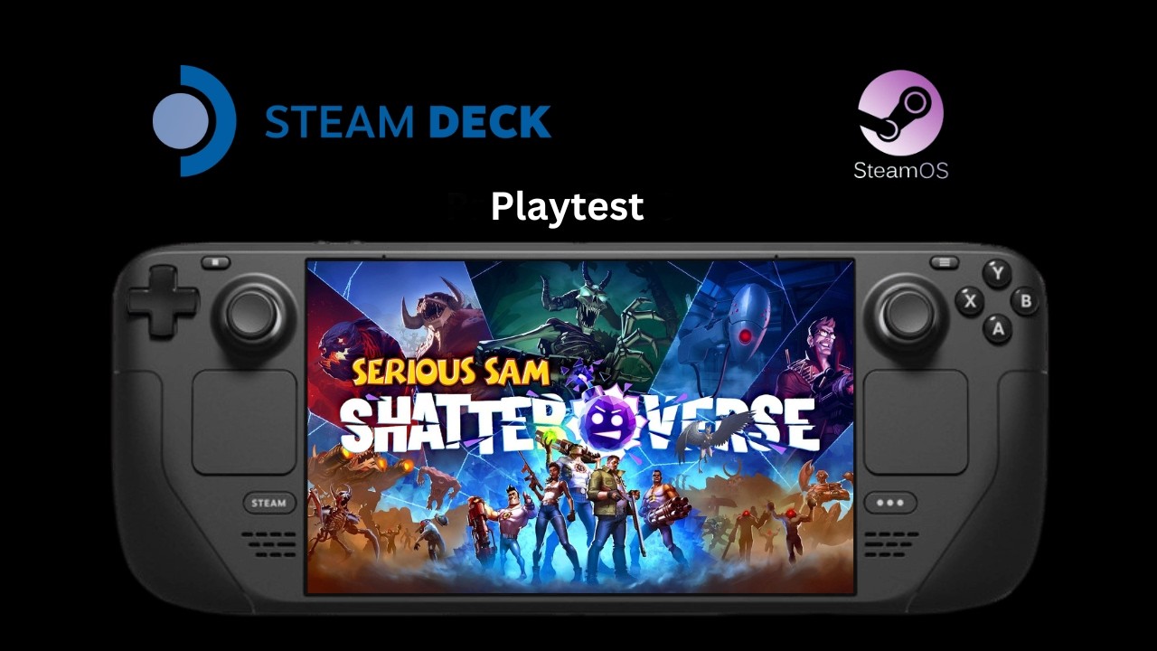 Serious Sam: Shatterverse &mdash; Игровой процесс на Steam Deck (плейтест)