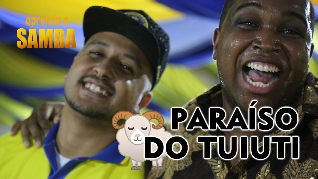 📻 Aprenda O Samba do Para&iacute;so do Tuiuti pro Carnaval 2019