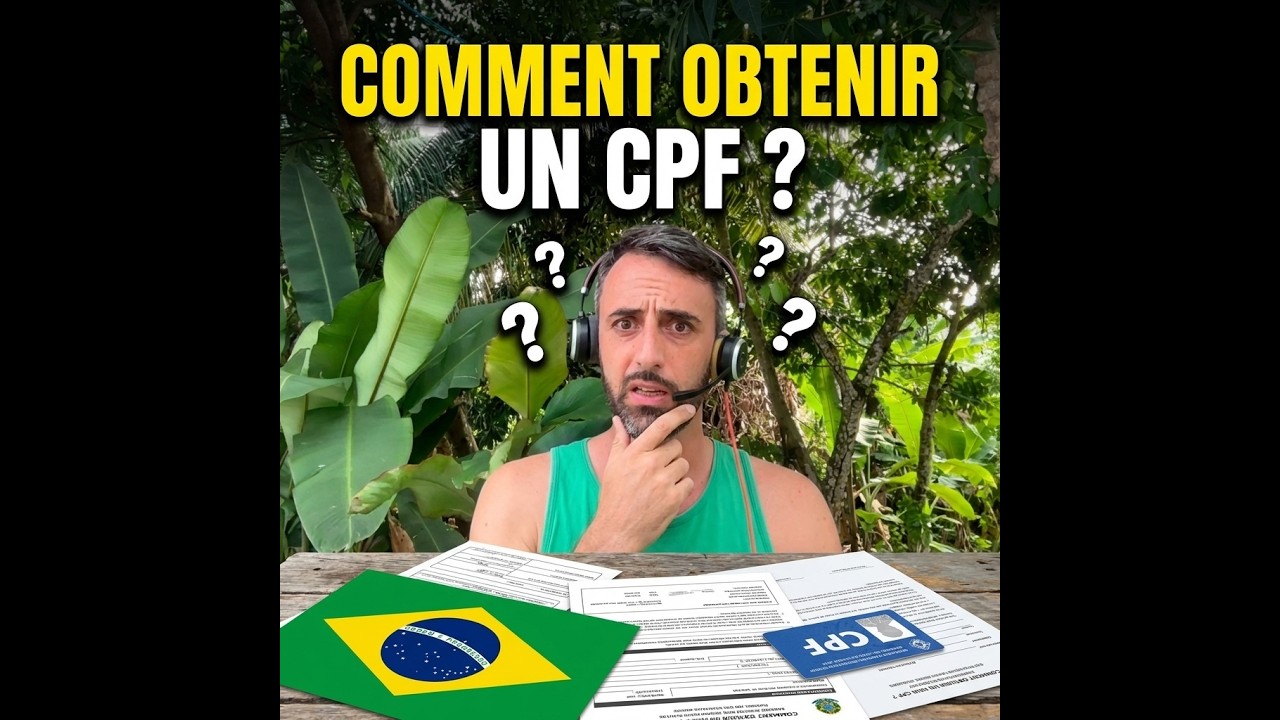Comment obtenir un CPF au Brésil