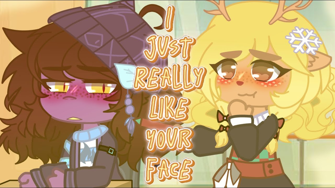 I Just Really Like Your Face - A Suselle GCMV [Gacha Club + Deltarune]