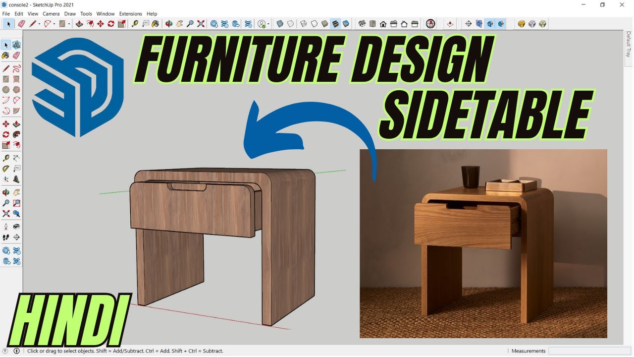 Furniture design (Side table) in Sketchup | Hindi | Sketchup Tutorial