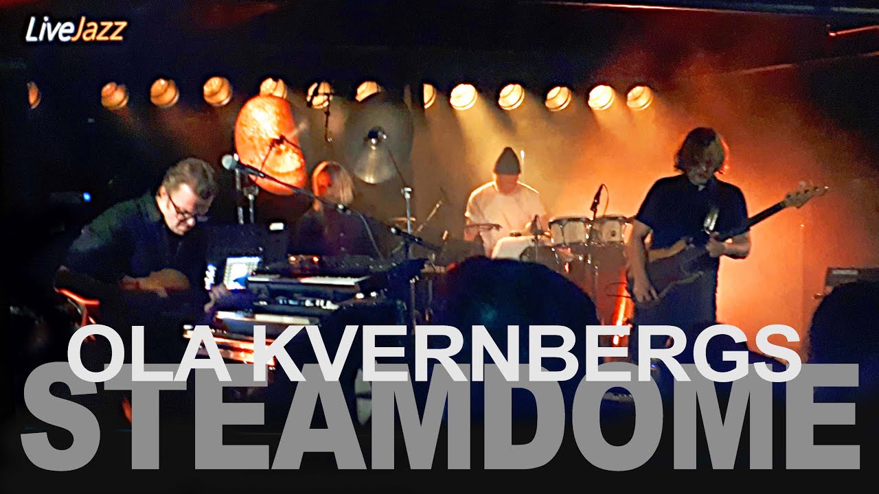 OLA KVERNBERGS STEAMDOME | Bergen Jazzforum