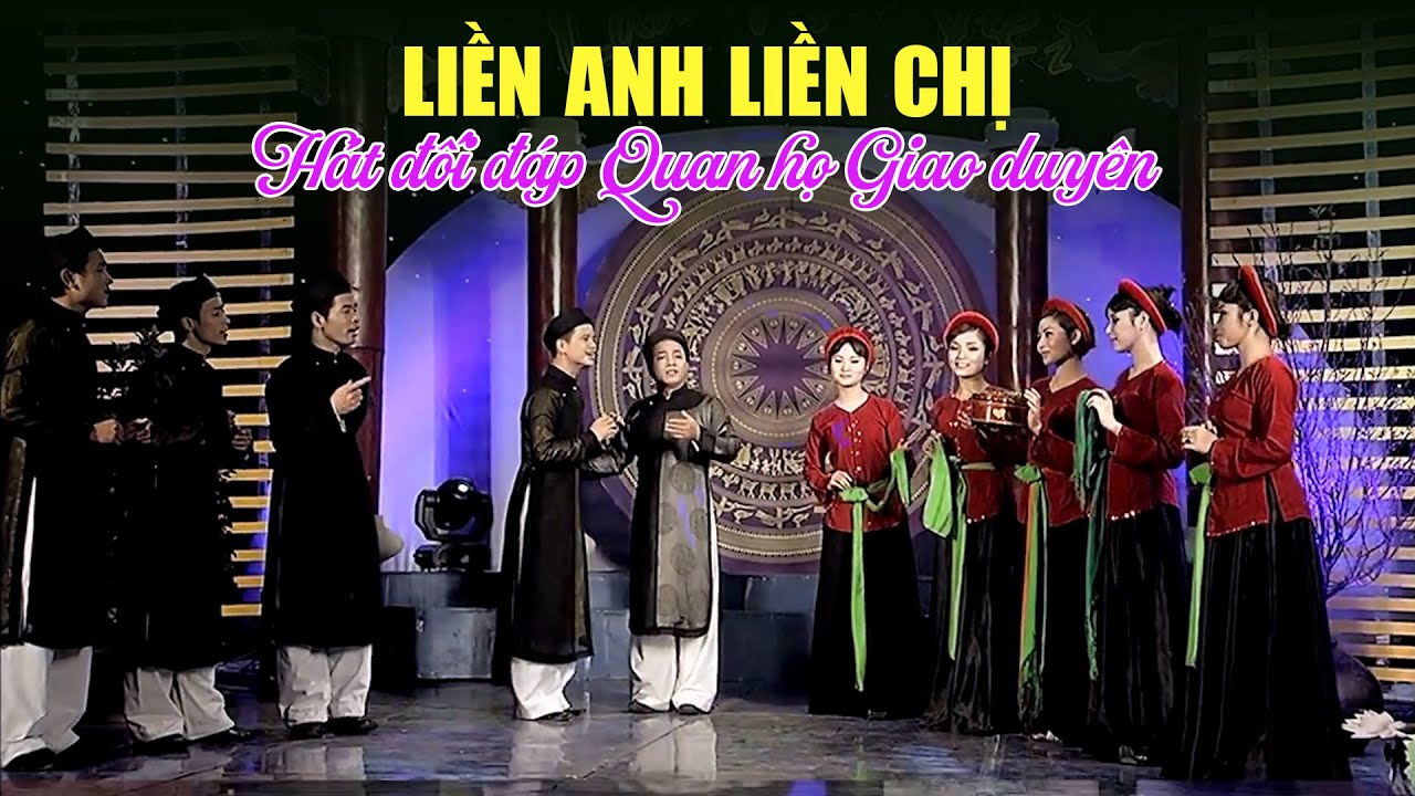Liền Anh Liền Chị Hát Đối Đáp Quan Họ Giao Duyên - LK Quan Họ Bắc Ninh Ngọt Như Mía Lùi
