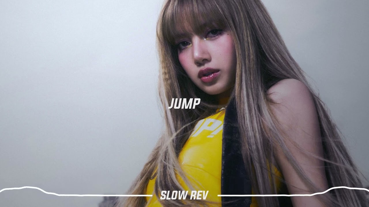 BLACKPINK - JUMP (𝙎𝙡𝙤𝙬𝙚𝙙 & 𝙍𝙚𝙫𝙚𝙧𝙗 𝙑𝙚𝙧𝙨𝙞𝙤𝙣)