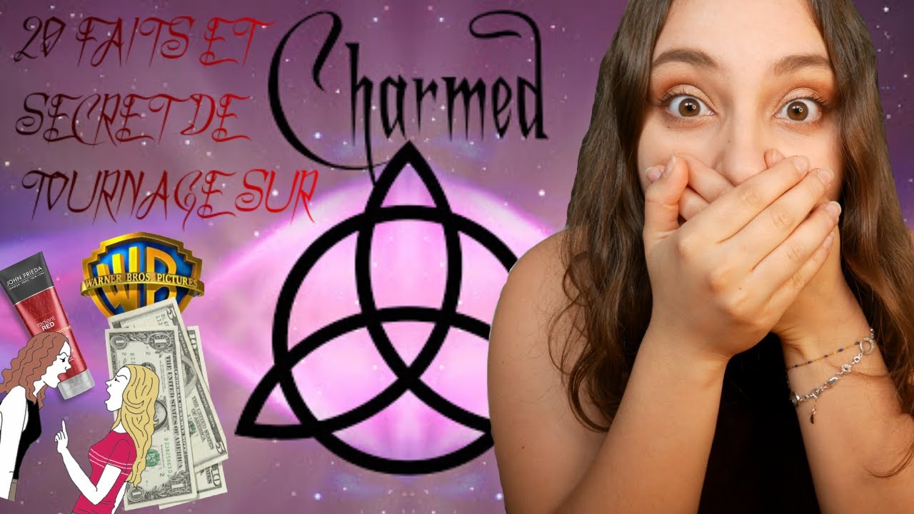 20 FAITS SUR : Charmed