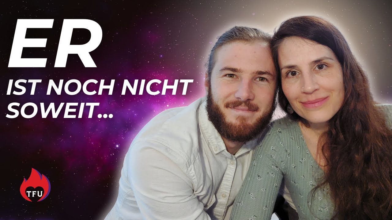 DUALSEELEN | Darum ist er nicht bereit [Die Ur-Wunde des Männlichen]