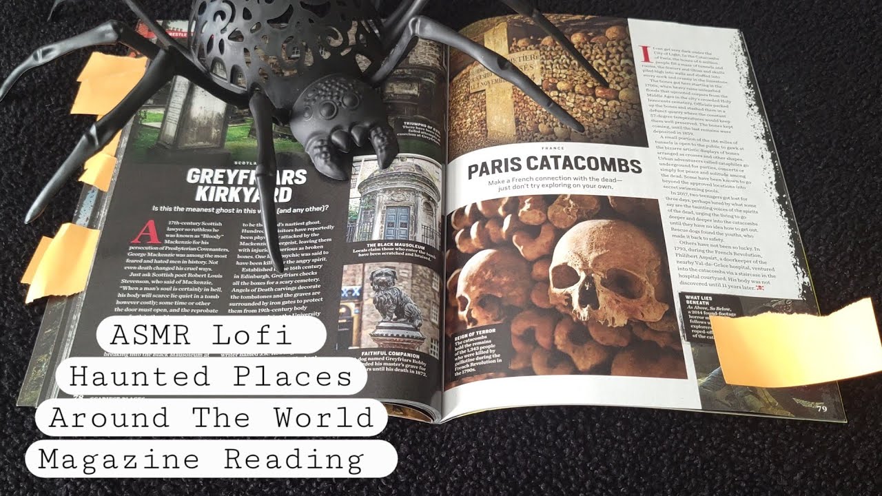 ASMR• Lofi• Soft-spoken• Haunted Places Around The World• Magazine Reading 👻