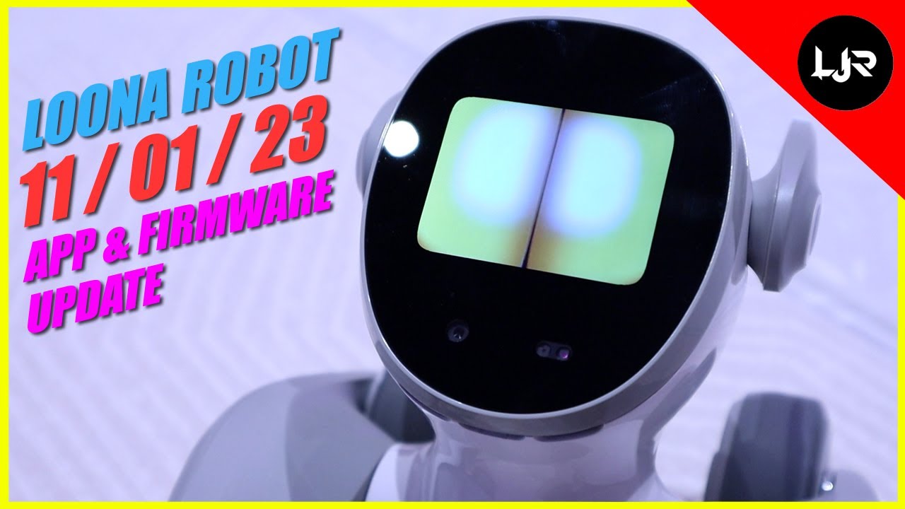 Loona Robot Review [Part 3] - Massive Update (11/01/23)