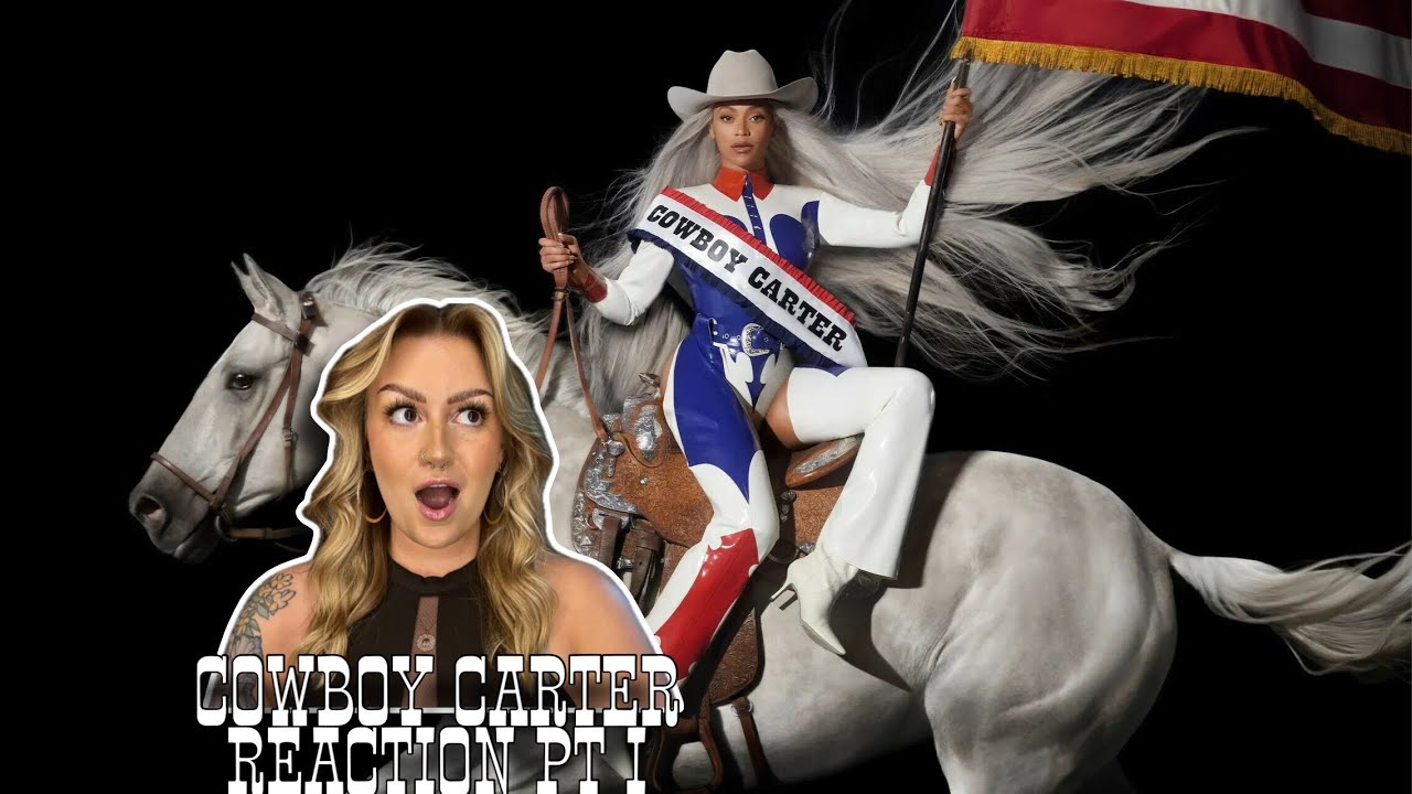 COWBOY CARTER - BEYONCÉ {ALBUM REACTION: PT I}