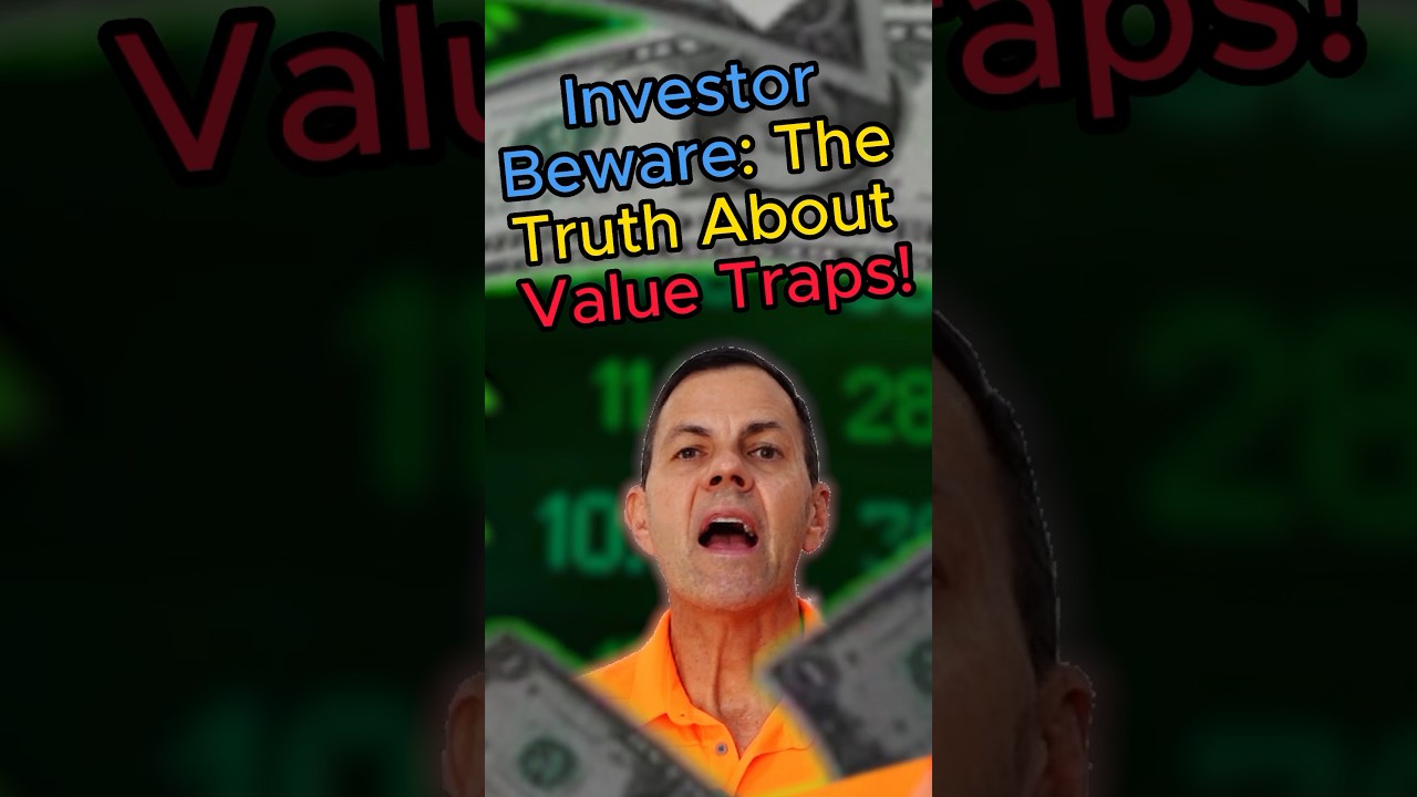Investor Beware: The Truth About Value Traps! 