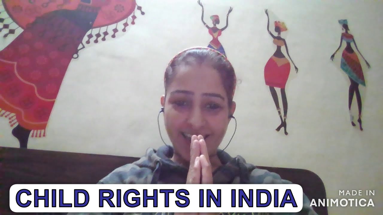 CHILD RIGHTS IN INDIA