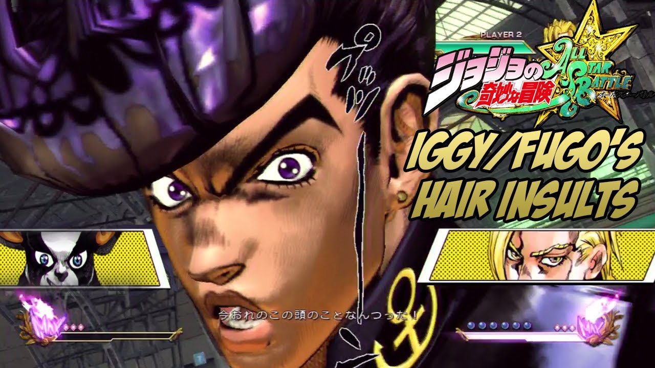JoJo's Bizarre Adventure: All Star Battle - Iggy/Fugo's Hair Insults to Josuke [English subs]