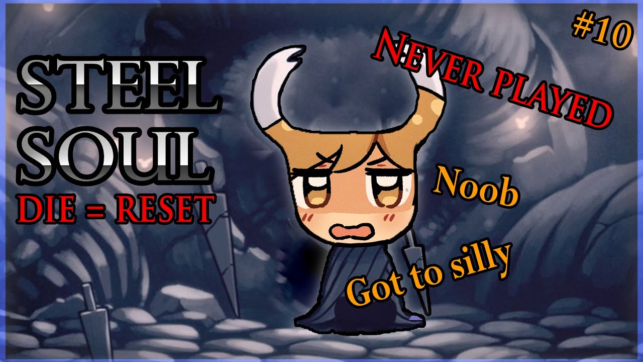 I think I miss my double jump... | Hollow Knight Blind play-through + Steel Soul | LIVE NOW🔴