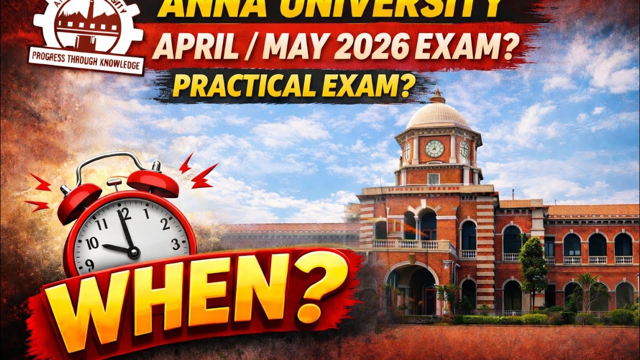 Anna university April May 2026 ||Practical Exam|| When start?||Detail explanation 