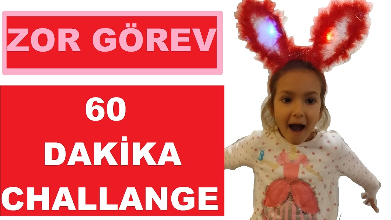 ZOR GÖREV , 60 DAKİKA CHALLANGE VLOG VİDEO