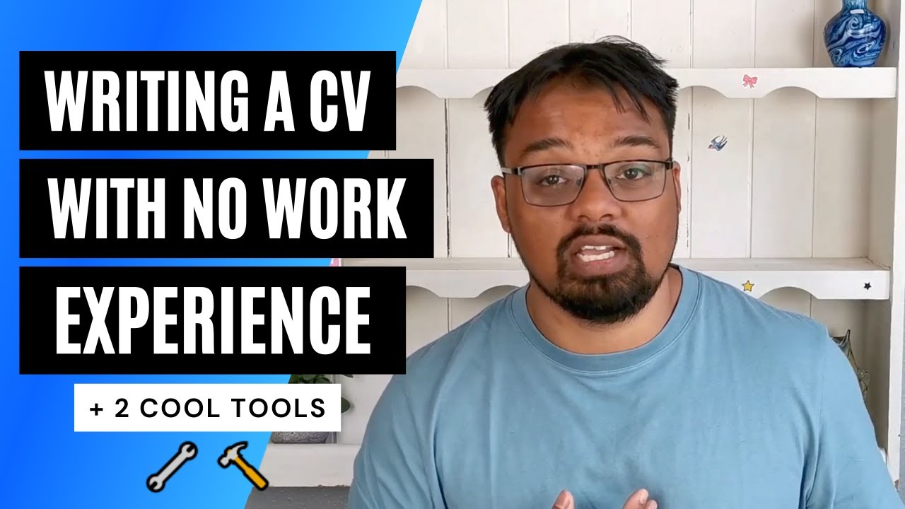Writing a CV with no Work Experience | 2 Cool CV Improvement Tools