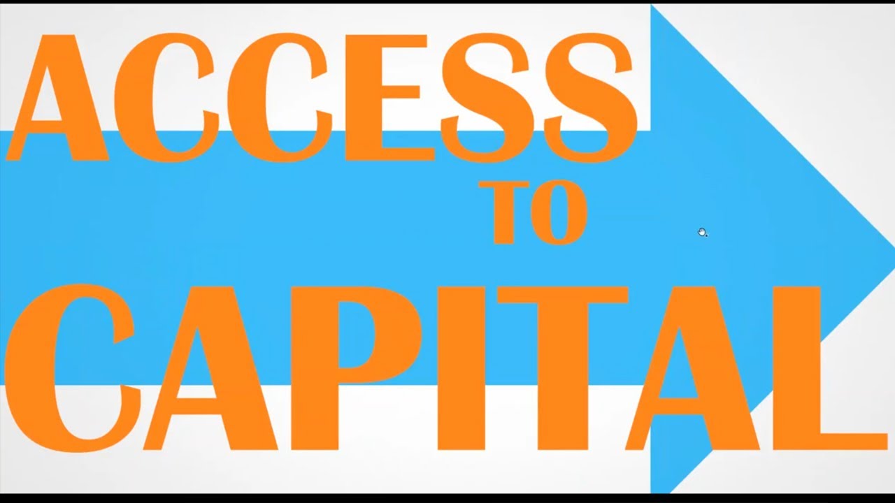 Access to Capital