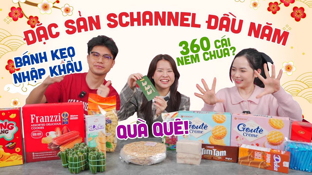 Team UT: Check bánh kẹo Schannel đầu năm! 
