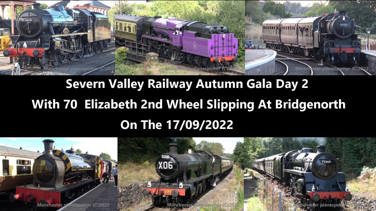 (4K) Severn Valley Railway Autumn Steam Gala Day2 Also 70 Elizabeth 11 Wheel Slipping On 17/09/2022
