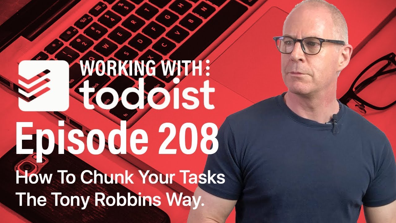 How To Chunk Your Tasks The Tony Robbins Way