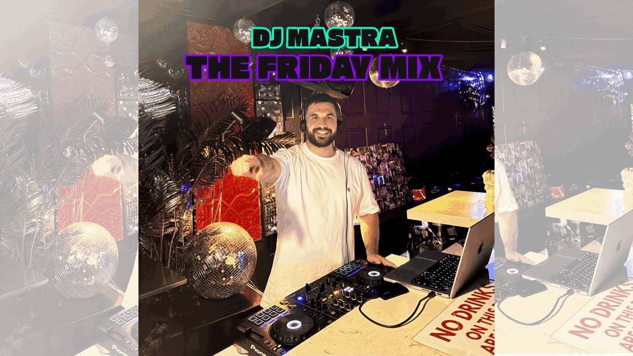 DJ MASTRA - The Friday Mix [JAN 2026]