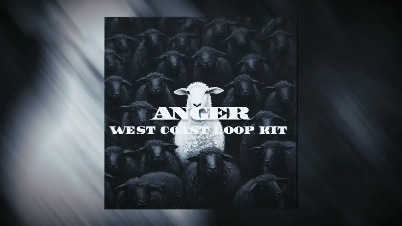 [FREE] Anger - West Coast Loop Kit | FRIENDLY THUG 52 NGG, ALLBLACK 52, Baby Melo