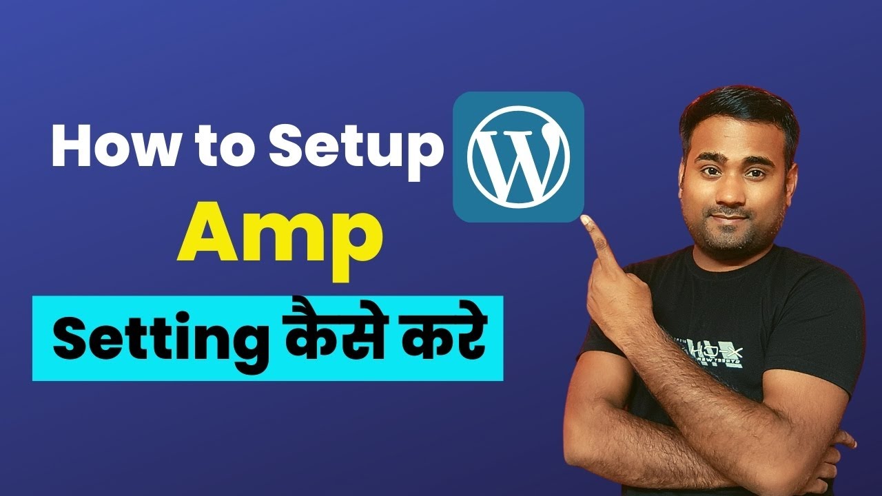AMP WordPress Plugin Setup Full Tutorial in Hindi 2022 | DigitalSumitPathak