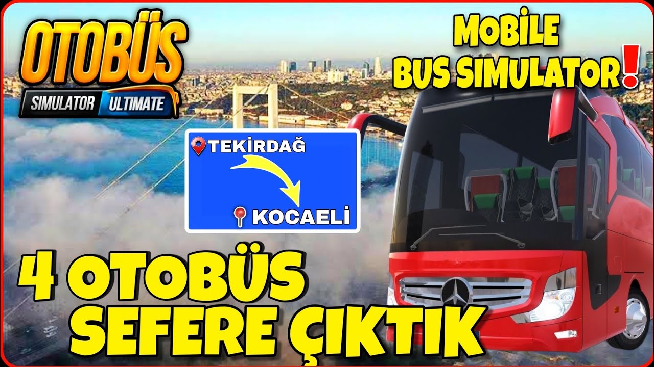 4 OTOBÜSLÜK KONVOYLA TEKİRDAĞ - KOCAELİ SEFERİNE ÇIKTIK - MOBİLE OTOBÜS SİMÜLATÖR #bussimulator