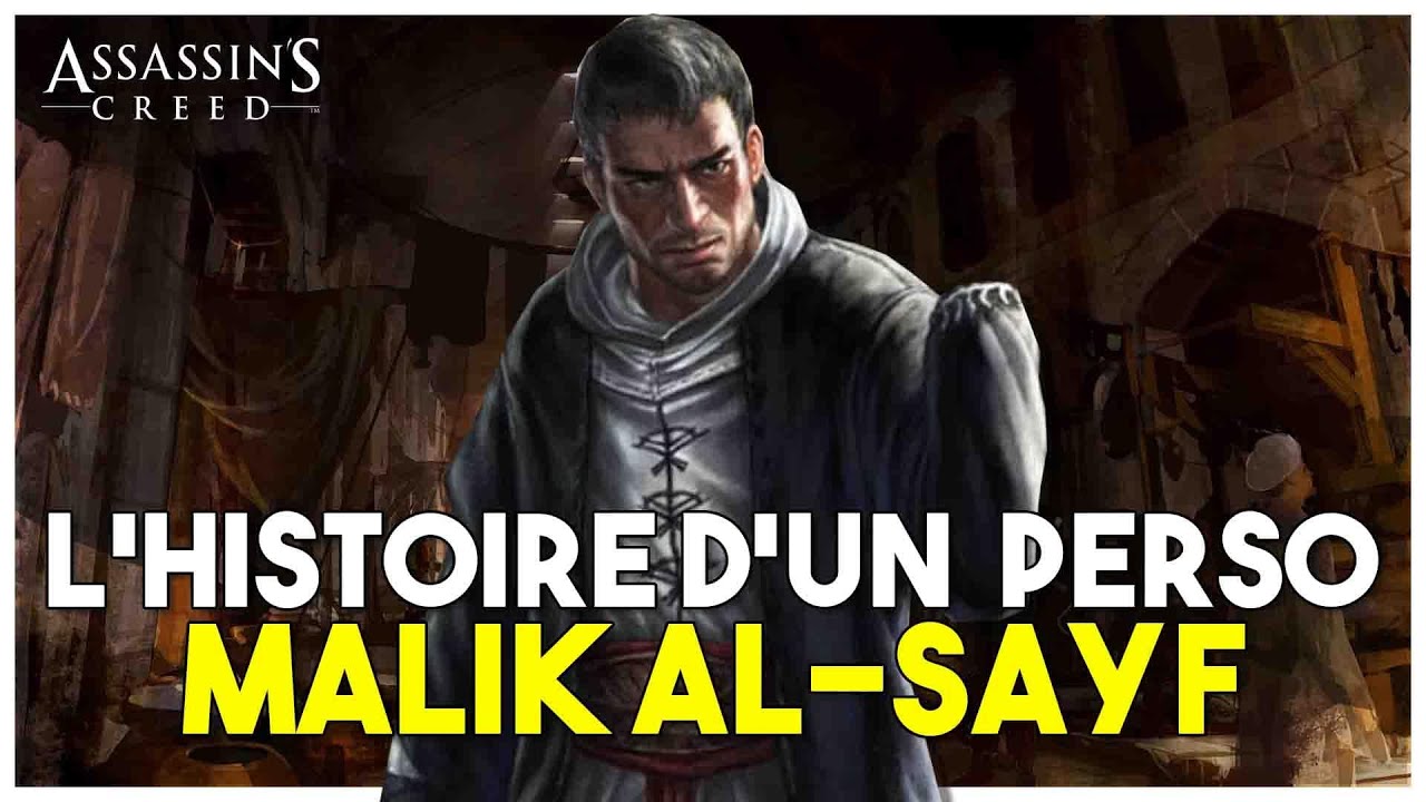 Malik Al-Sayf - L'Histoire D'un Perso ( Assassin's creed )