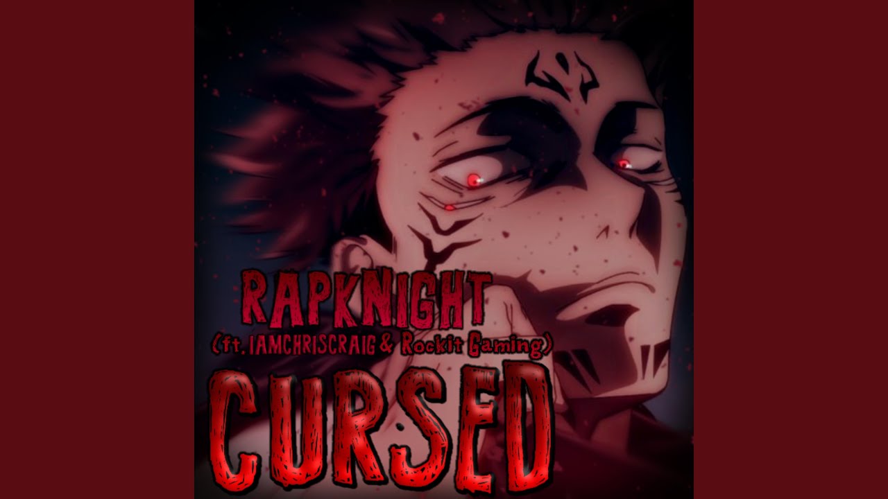 CURSED (feat. Rockit Gaming & IAMCHRISCRAIG)