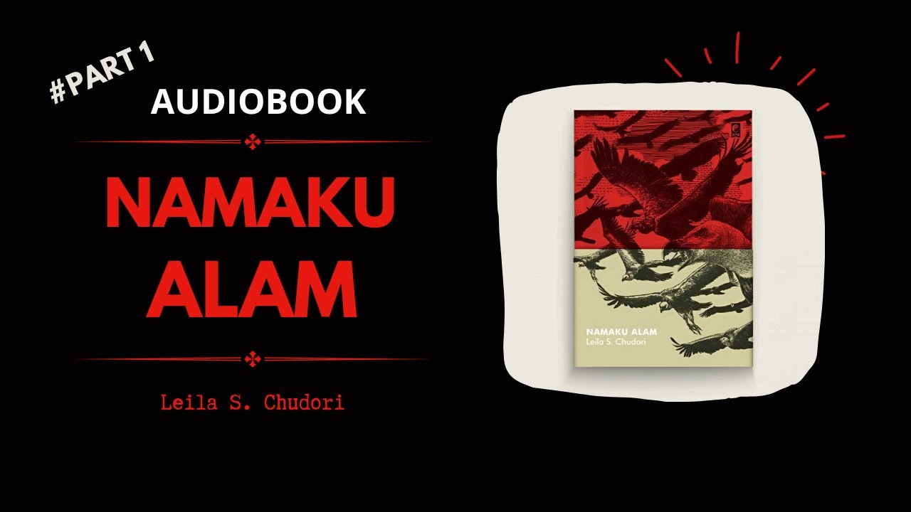 Audiobook Namaku Alam Part 1