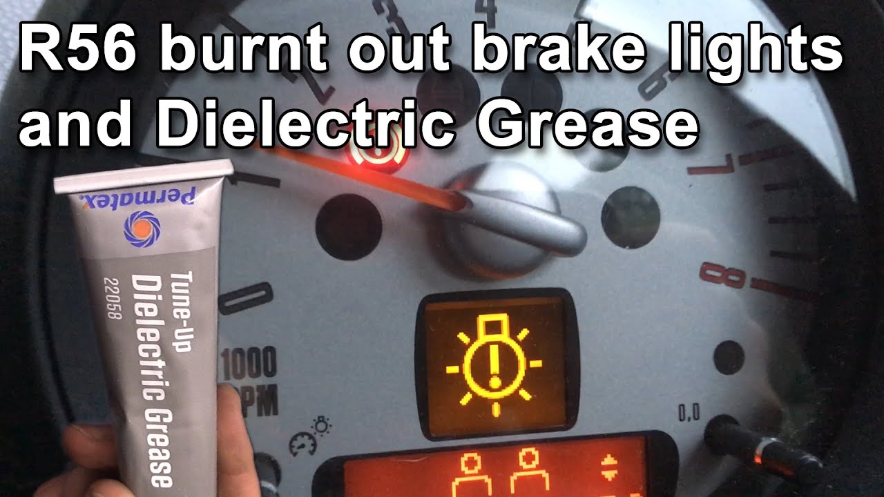 Fixing burnt out brake lights on the R56 Mini and using dielectric grease to stop it corroding again