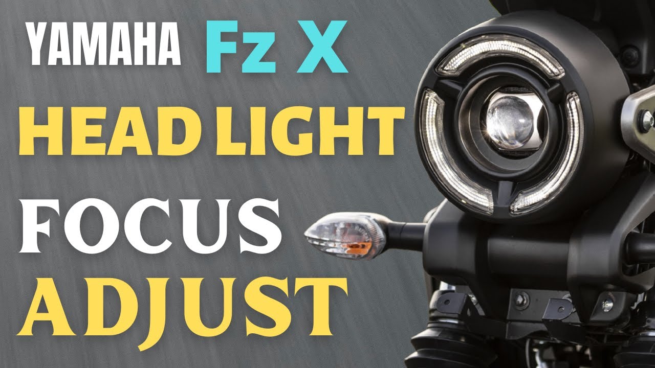 Yamaha Fz X Head light focus adjust | Two Wheeler solution.