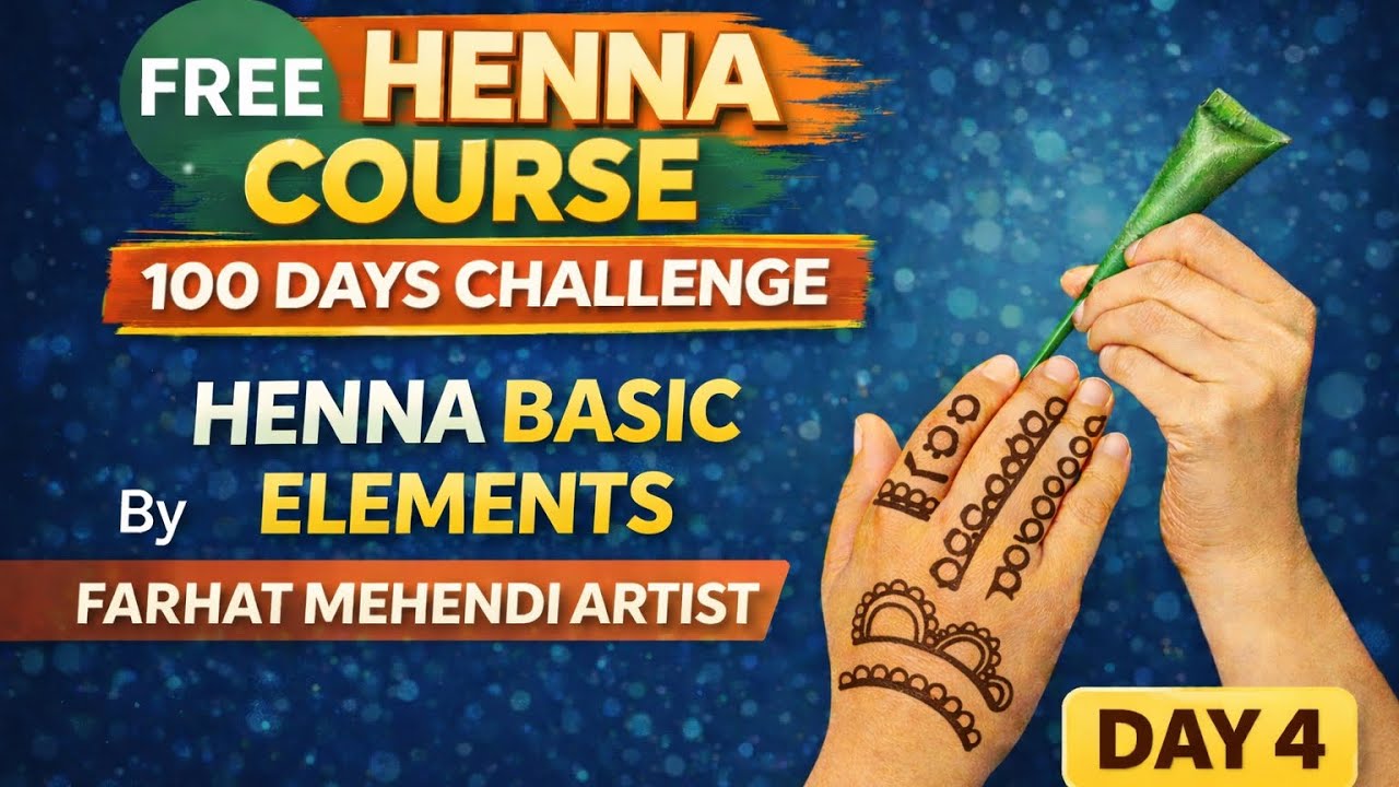 Day 4 | Henna Basic & Connecting Elements | Free Henna Course | 100 Days Challenge